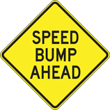 Panneau speed bump